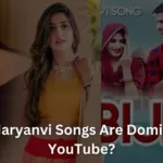 Why Haryanvi Songs Are Dominating YouTube?